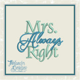 T1175 Mr Right/ Mrs Always Right
