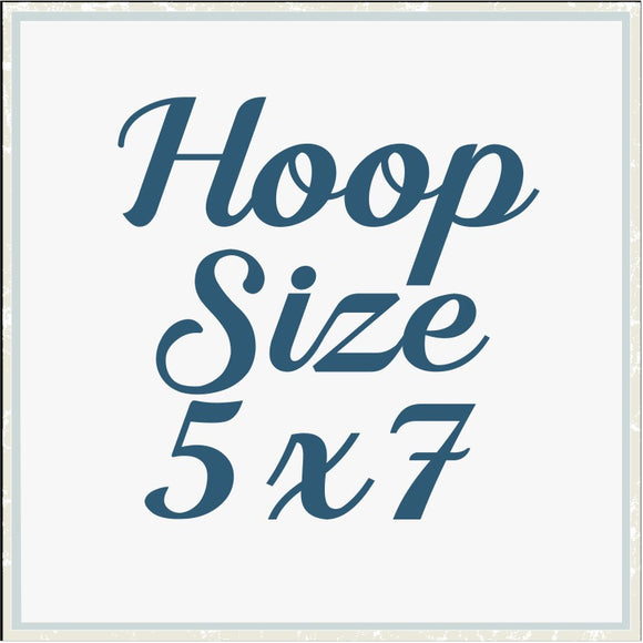 Hoop Size 5x7 Designs