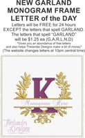 K Garland Frame Letter T1875