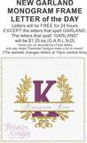 K Garland Frame Letter T1875